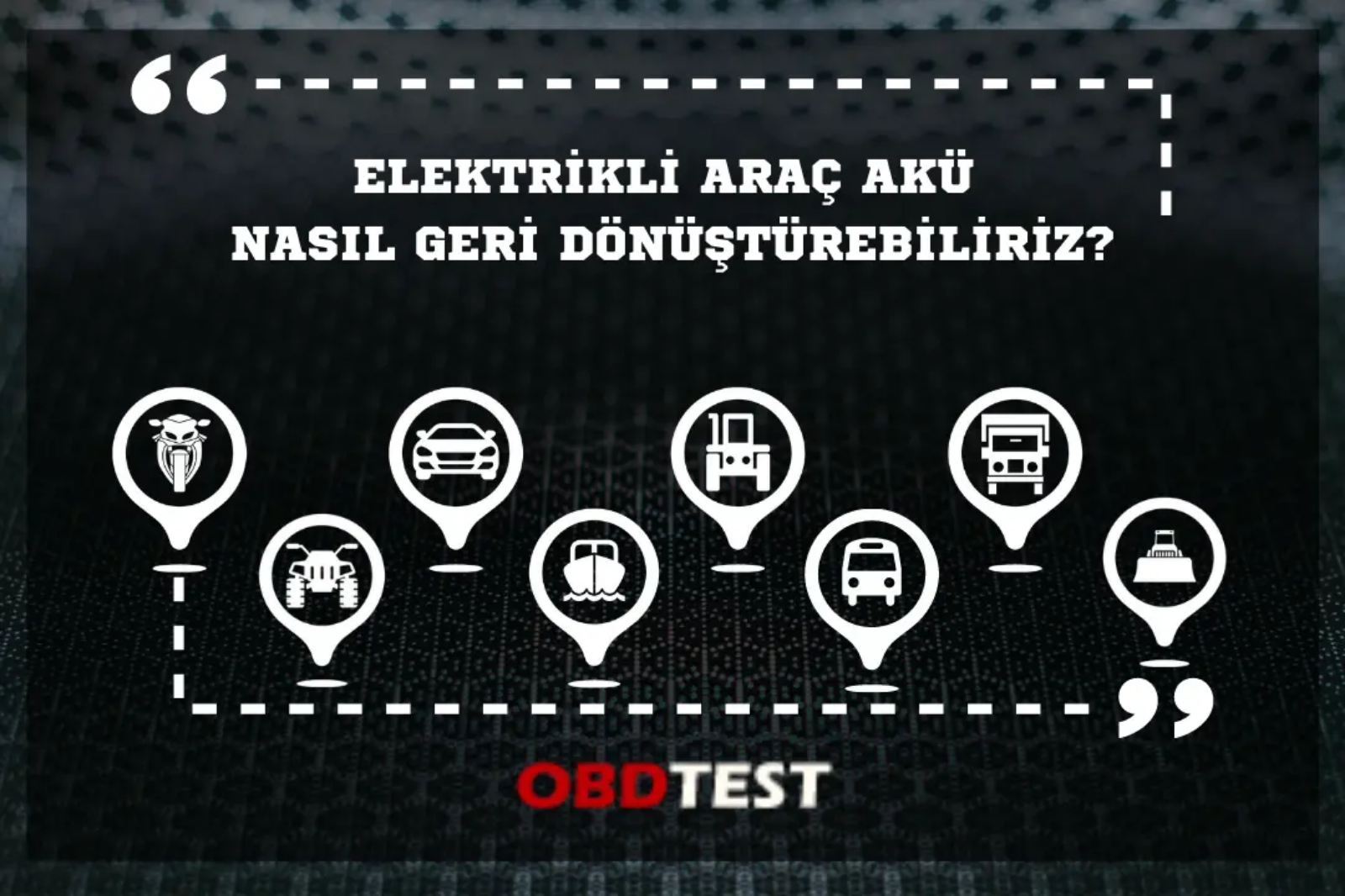 Elektrikli Araç Akü Nasıl Geri Dönüştürebiliriz? Elektrikli Araç Akü Nasıl Geri Dönüştürebiliriz?