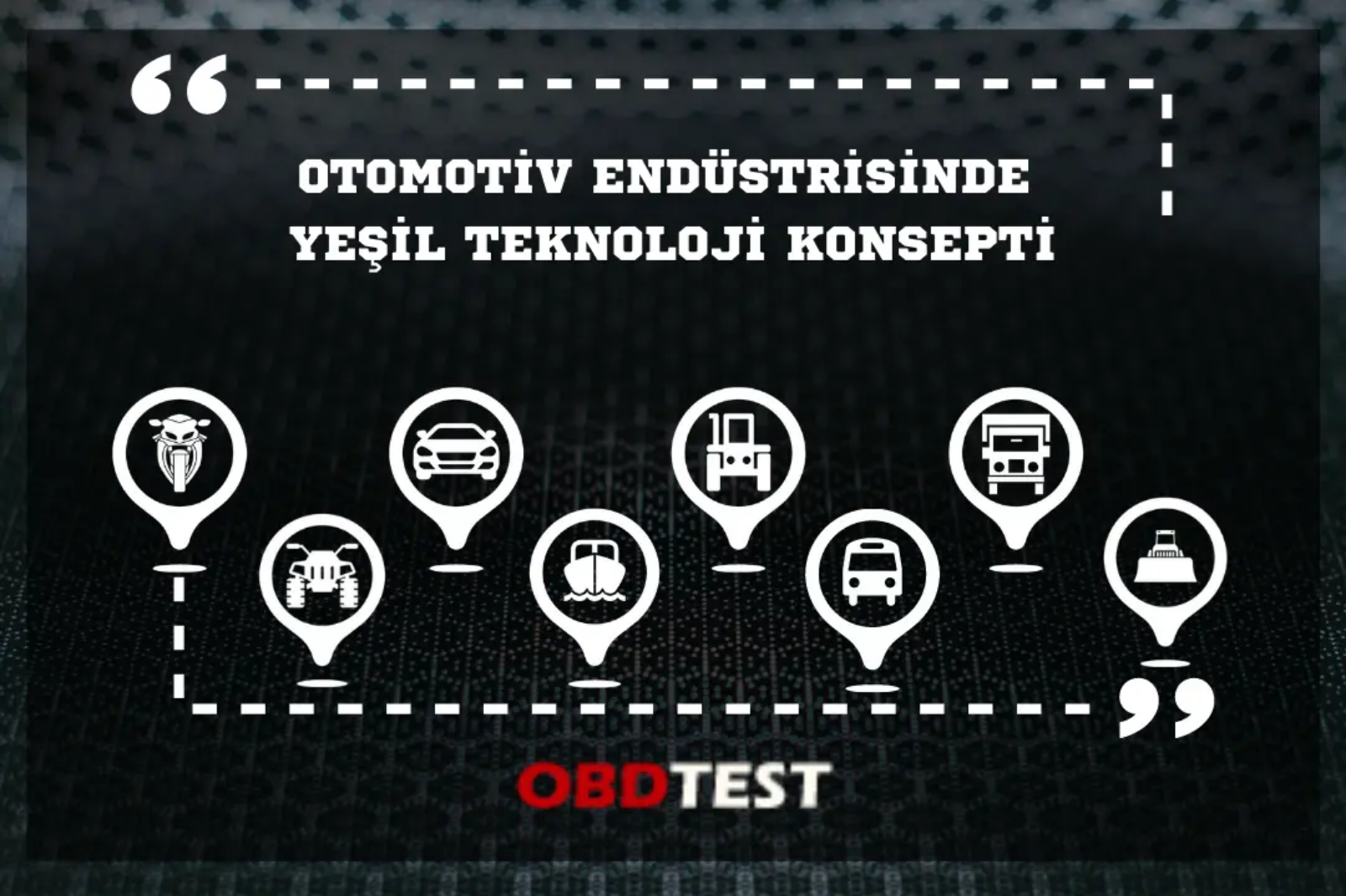 Otomotiv Endüstrisinde Yeşil Teknoloji Konsepti Otomotiv Endüstrisinde Yeşil Teknoloji Konsepti