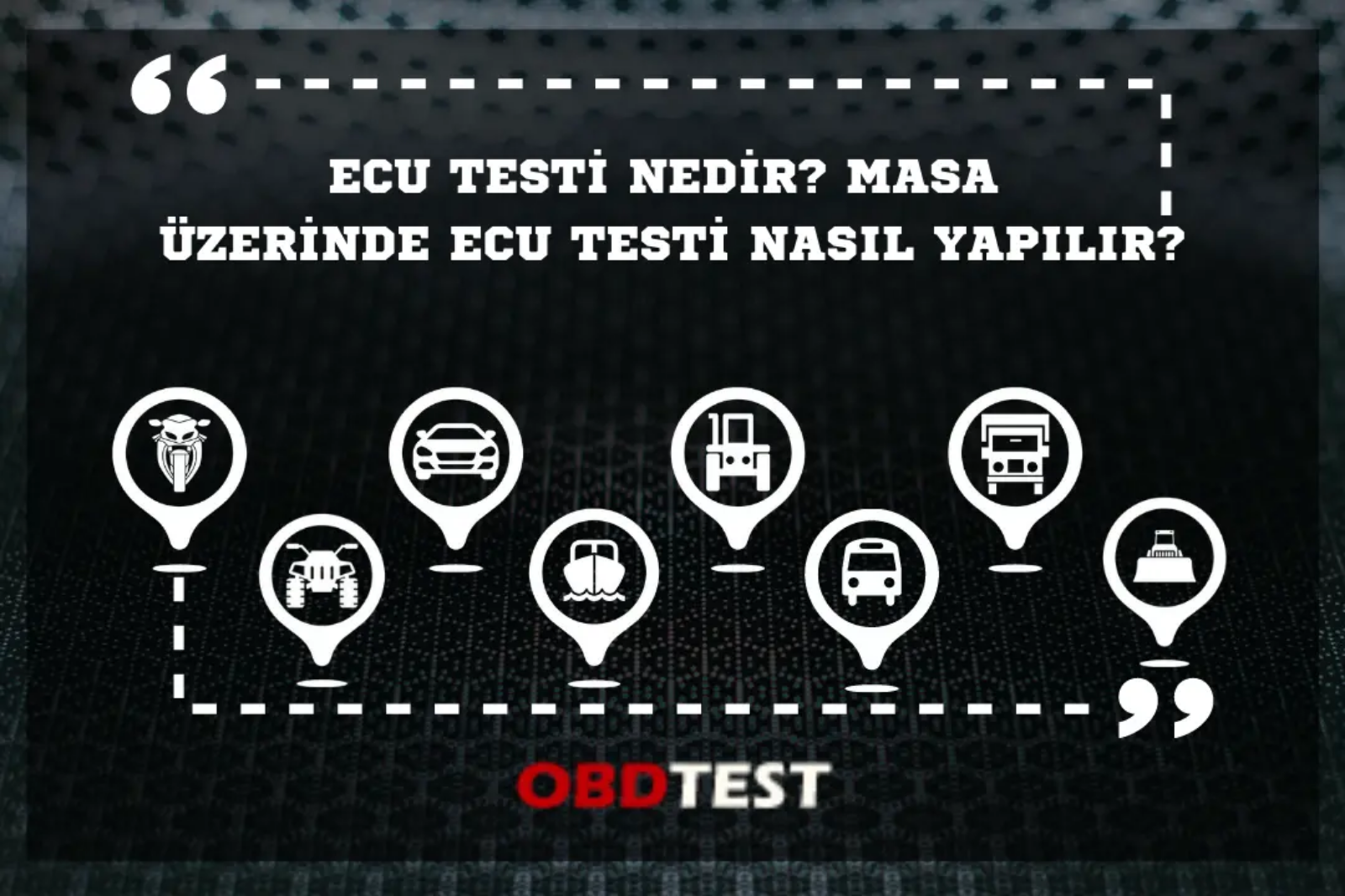 ECU Testi nedir? Masa üzerinde ECU Testi nasıl yapılır? ECU Testi nedir? Masa üzerinde ECU Testi nasıl yapılır?