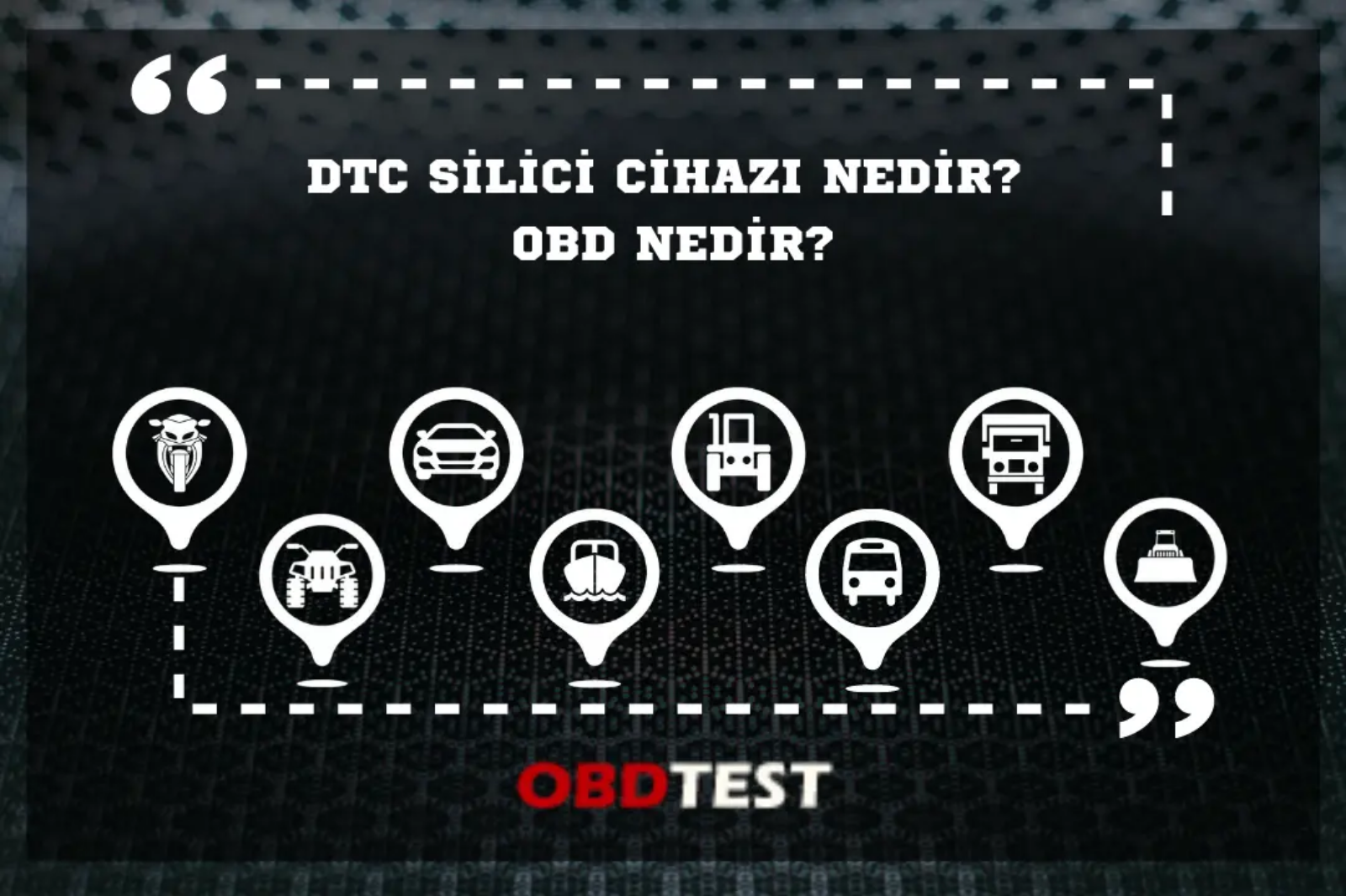 DTC Silici cihazı nedir? OBD nedir?