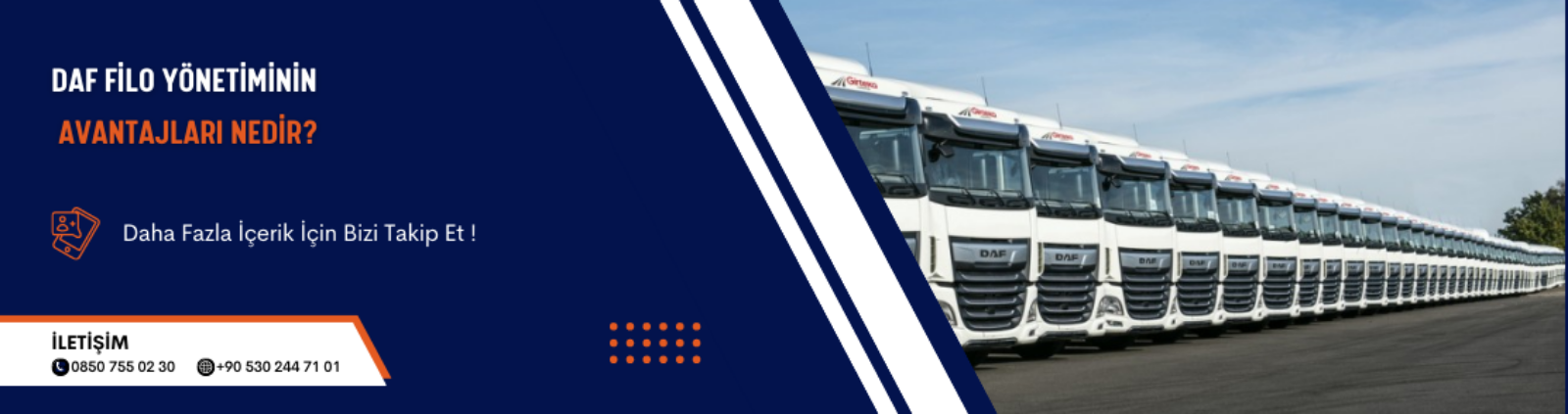 DAF Filo Yönetiminin Avantajları Nedir? DAF Filo Yönetiminin Avantajları Nedir?